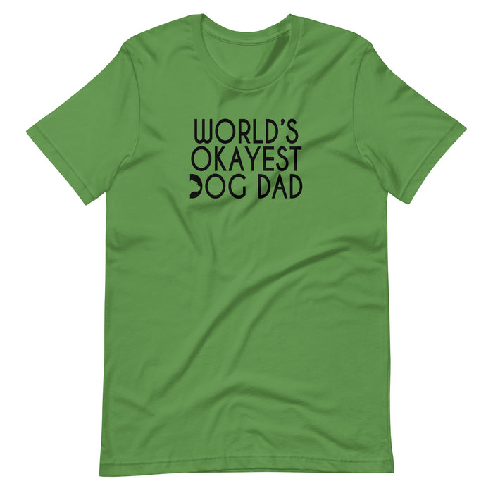 "Okayest Dog Dad" Tee